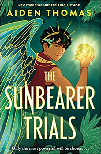 The Sunbearer Trials (The Sunbearer Duology, #1)