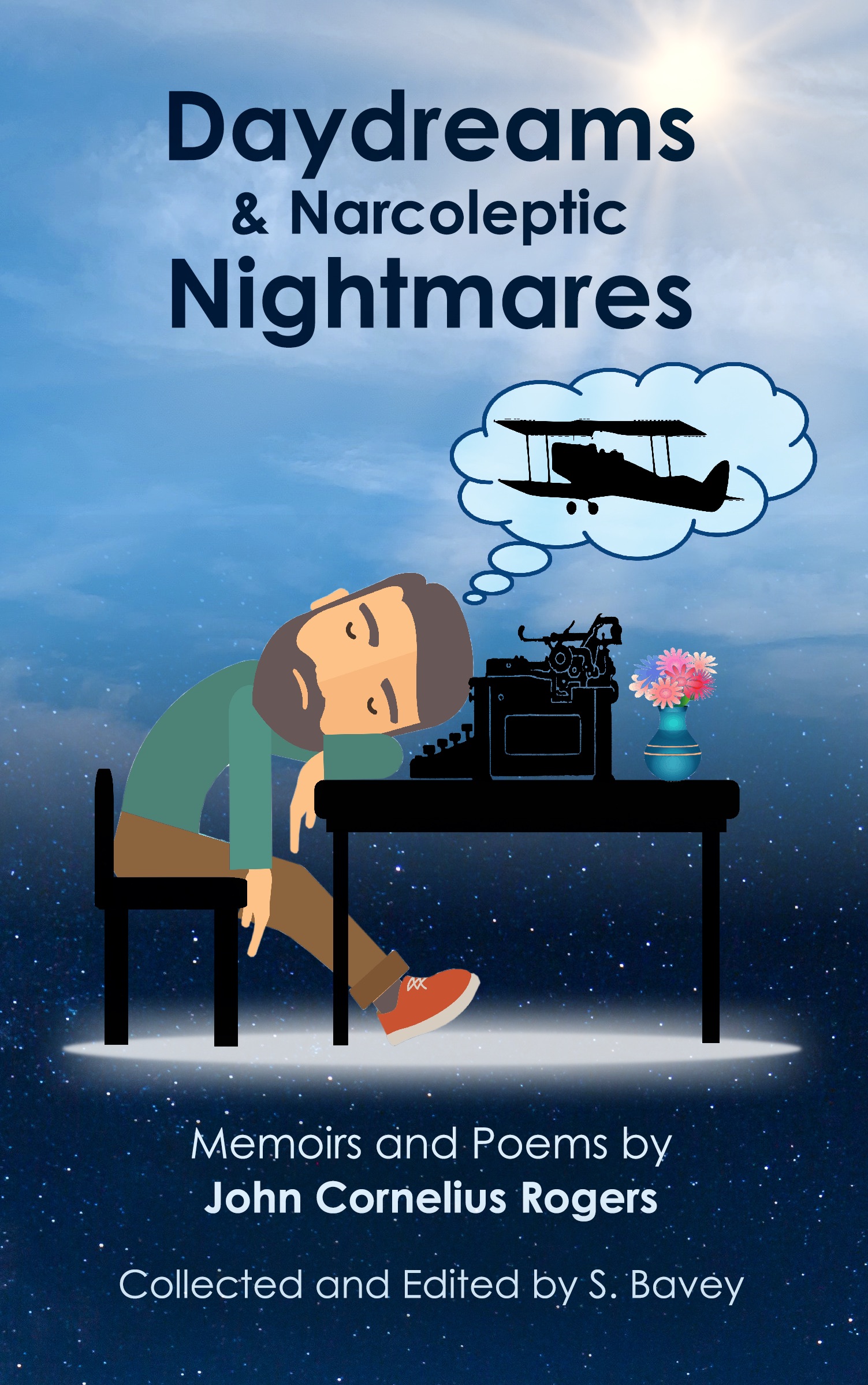 Daydreams & Narcoleptic Nightmares