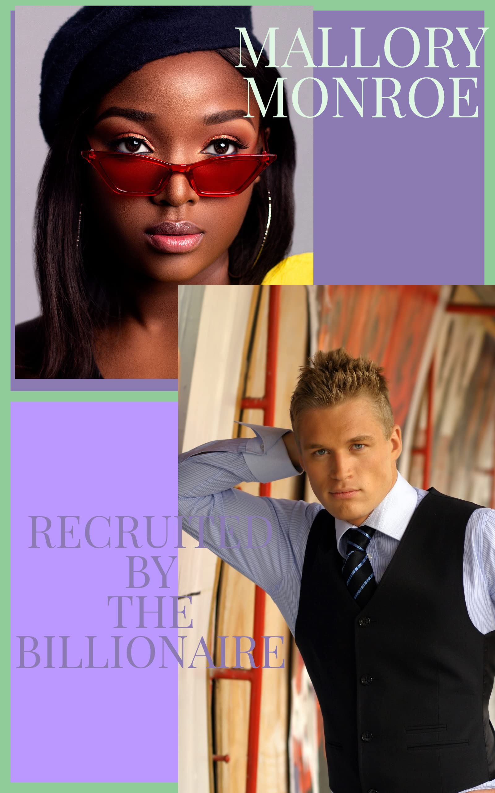 Recruited by the Billionaire