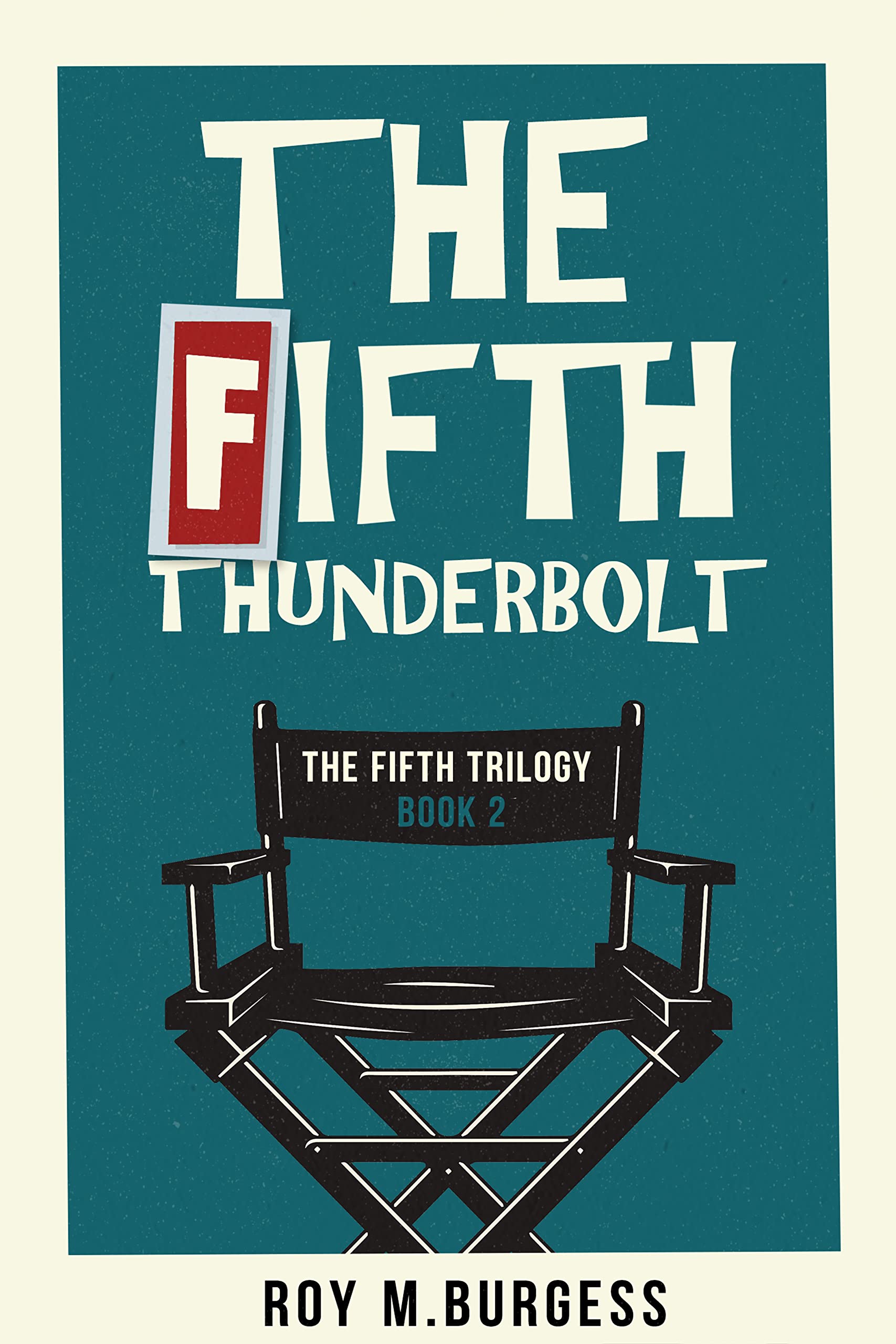 The Fifth Thunderbolt: Would you risk everything to work with your hero?
