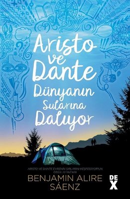 Aristo ve Dante Dünyanın Sularına Dalıyor  (Aristotle and Dante, #2)
