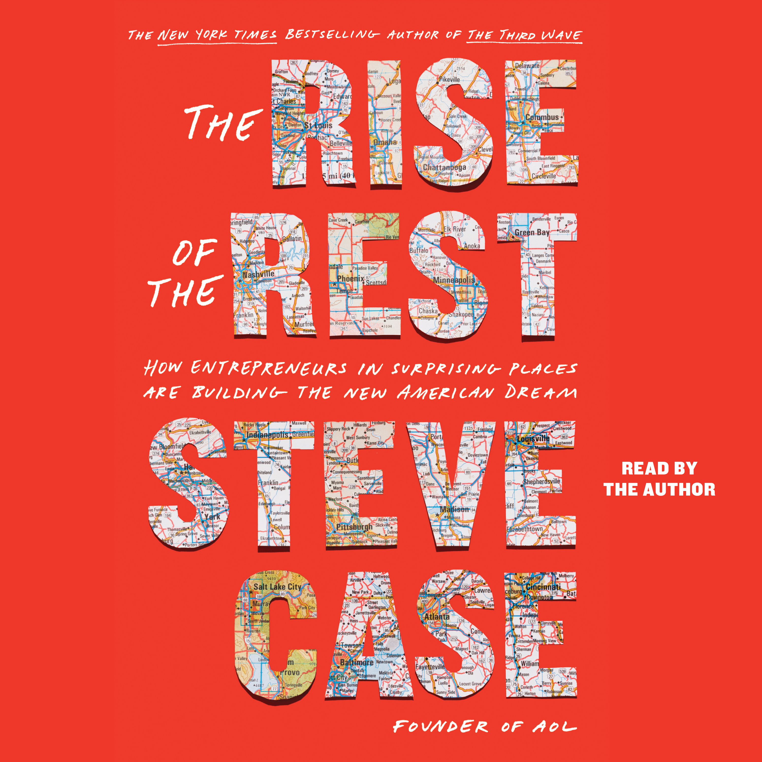The Rise of the Rest: How Entrepreneurs in Surprising Places are Building the New American Dream