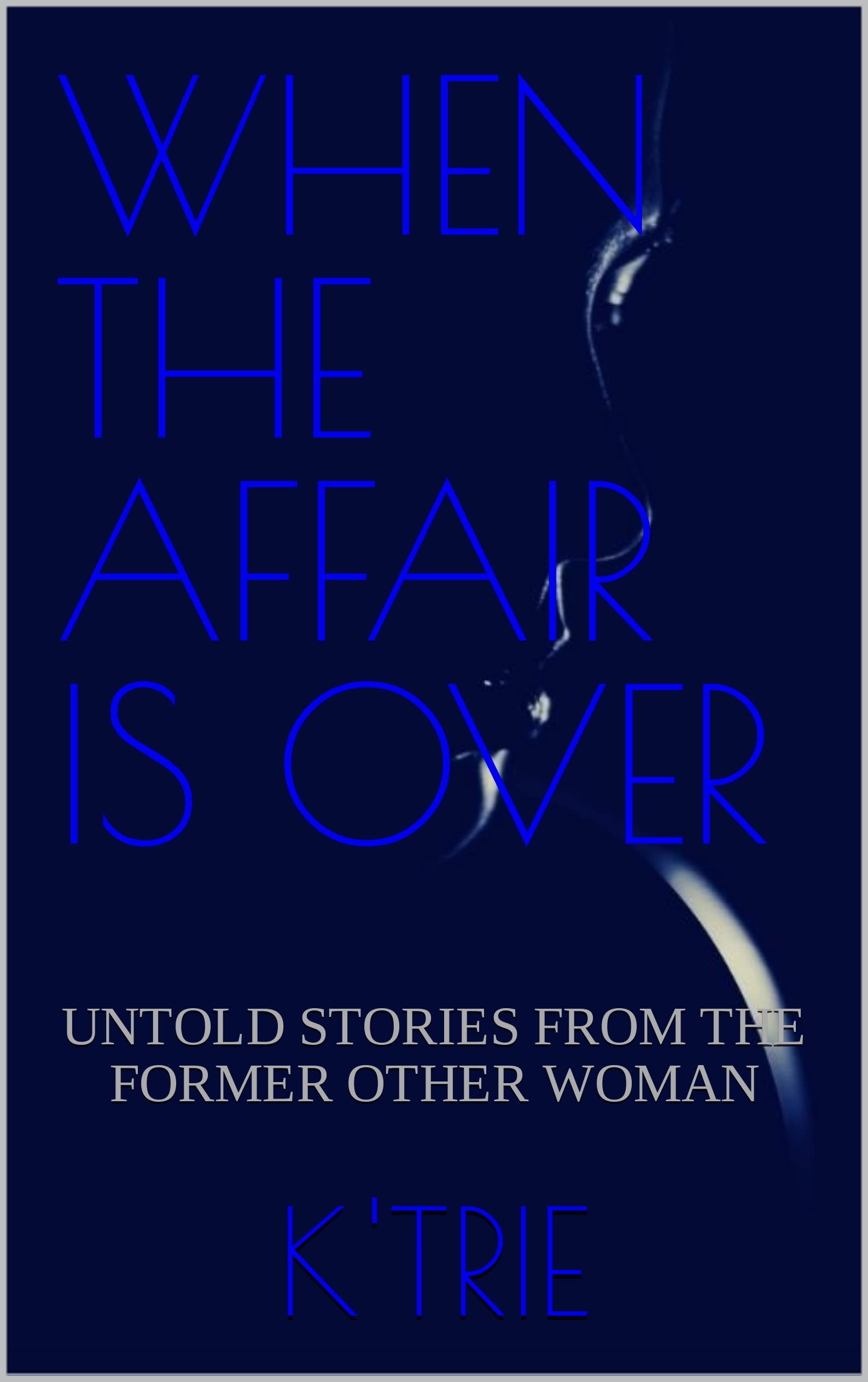 Explosive Affair: The Untold Story Of A Hot Wife - a2krcpy