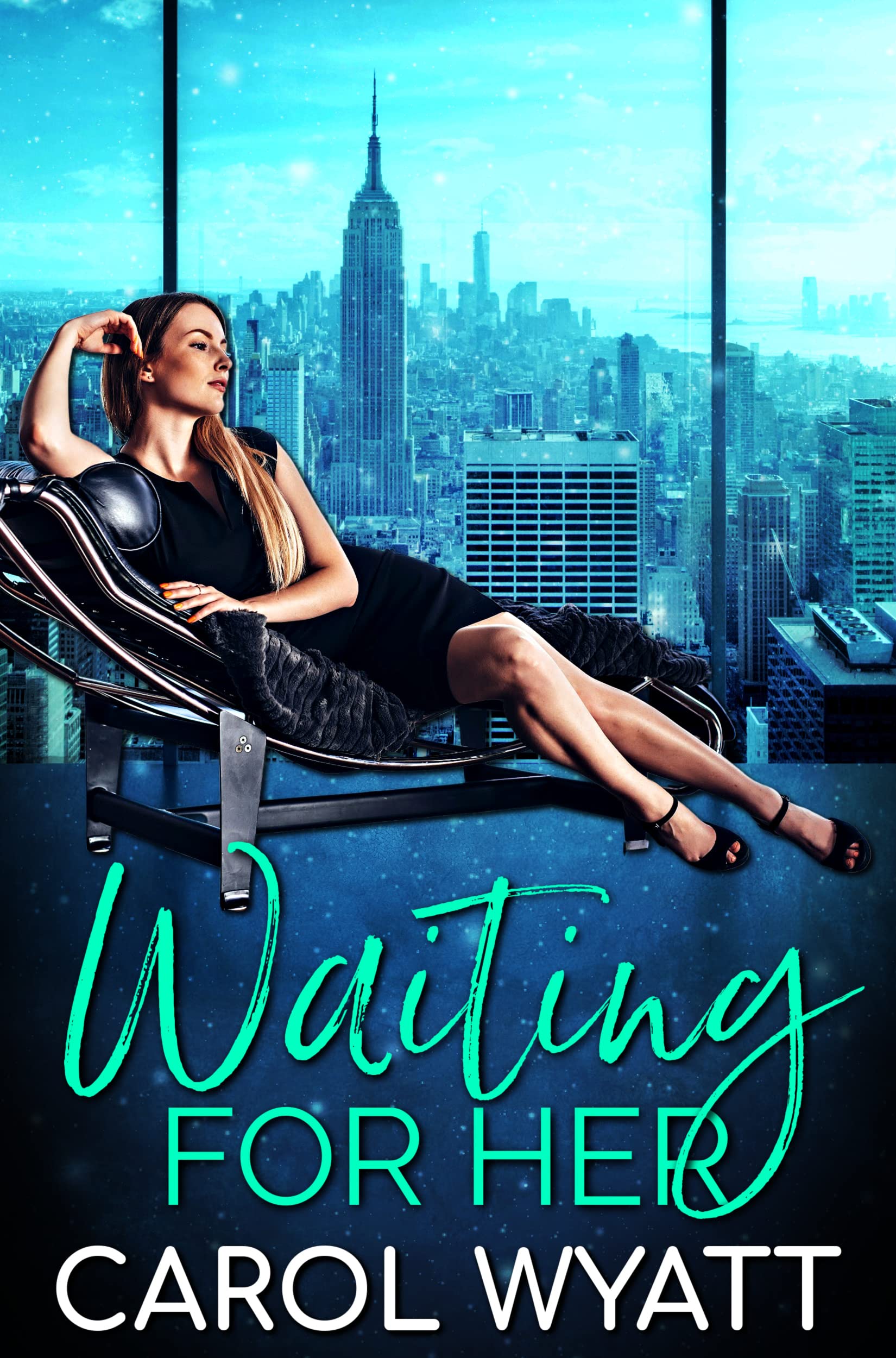 Waiting for Her