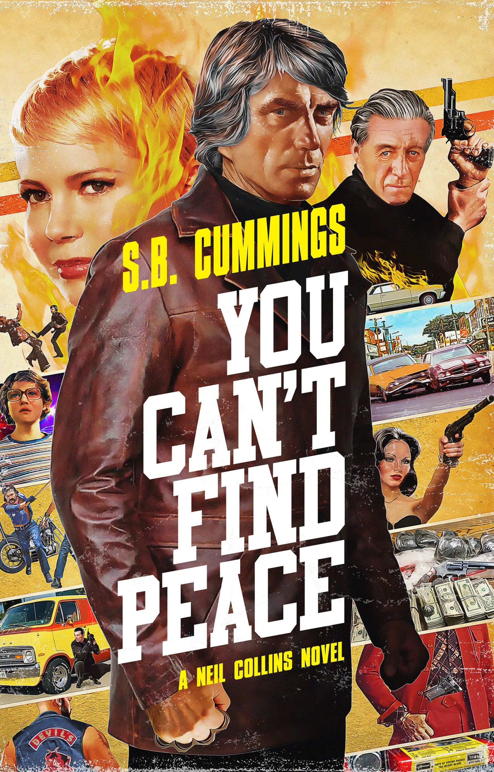 You Can't Find Peace: A Neil Collins Novel