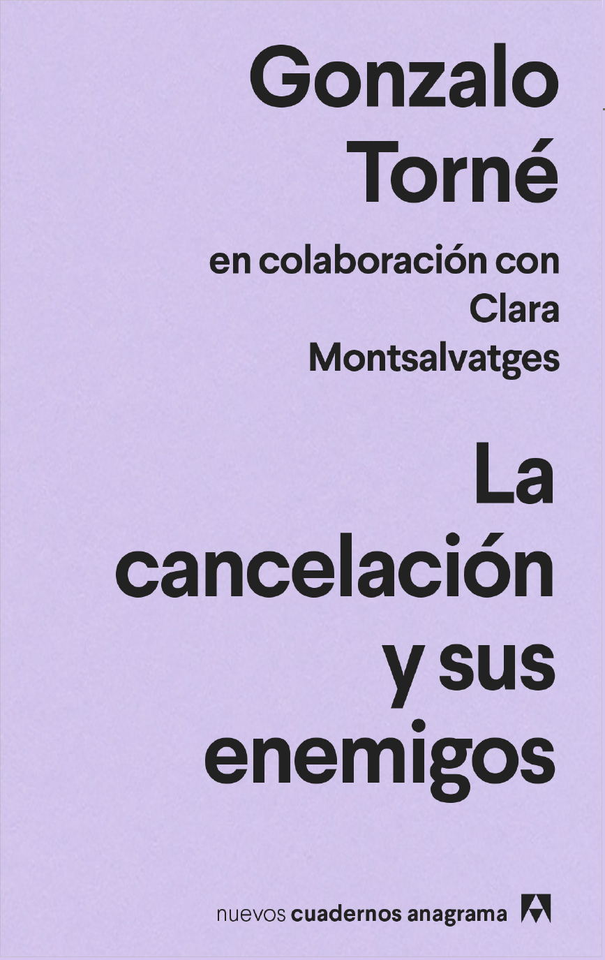 La cancelación y sus enemigos book cover