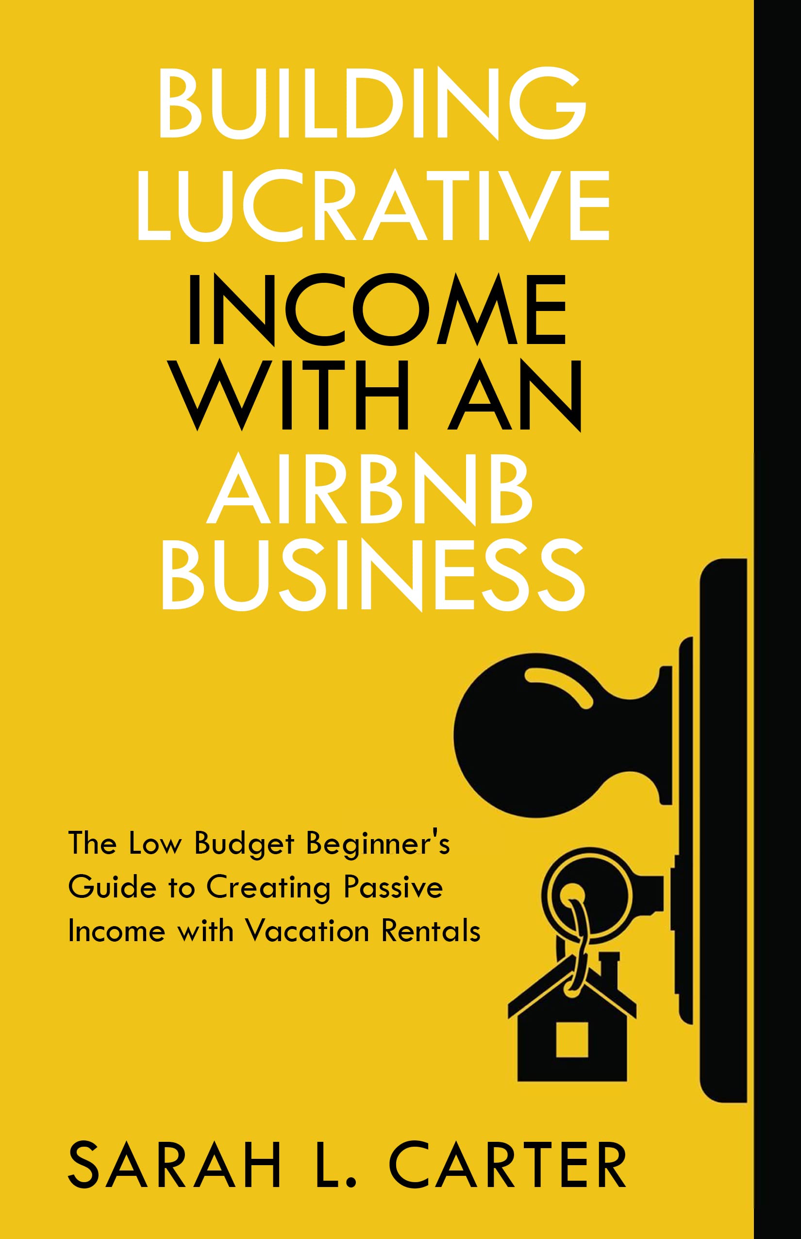 Building Lucrative with an Airbnb Business The Low Budget