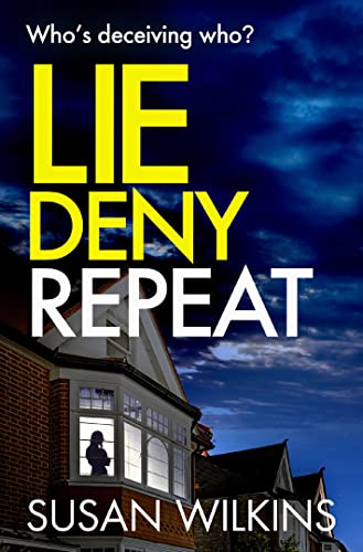 Lie Deny Repeat