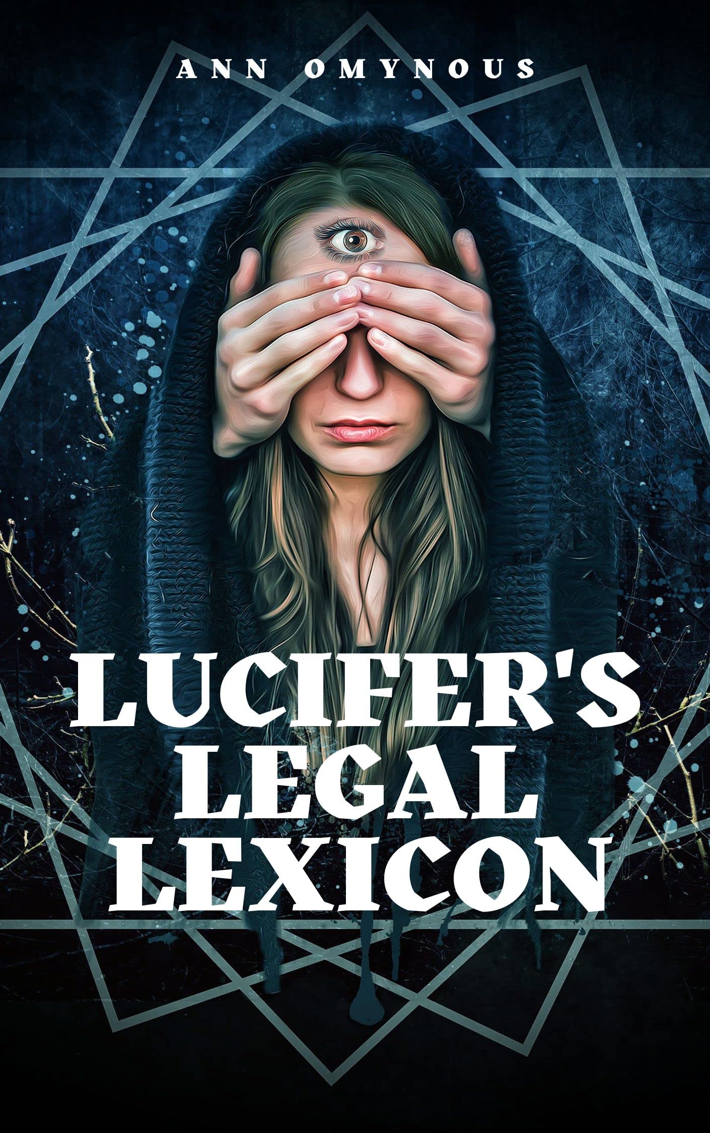 Lucifer's Legal Lexicon Another Diabolical Diplomatic Dictionary! by
