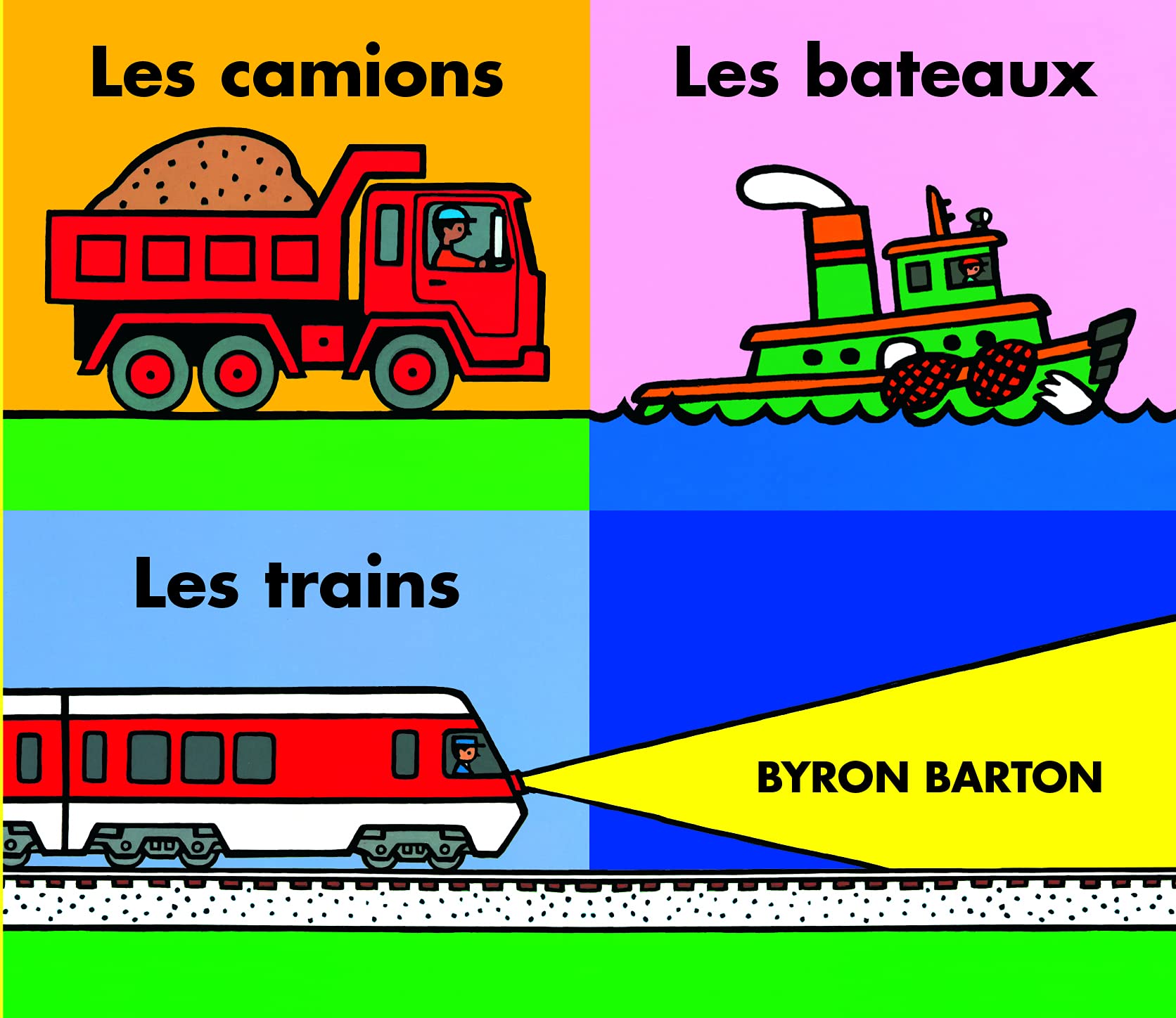 Les camions - les bateaux - les trains