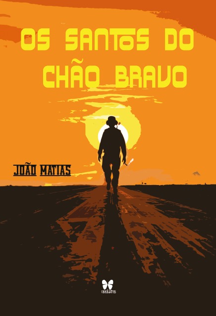 Os santos do chão bravo