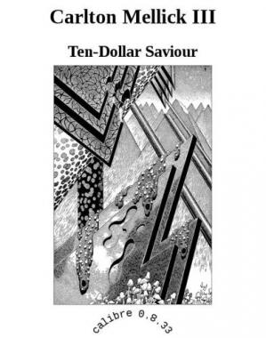 Ten Dollar Savior