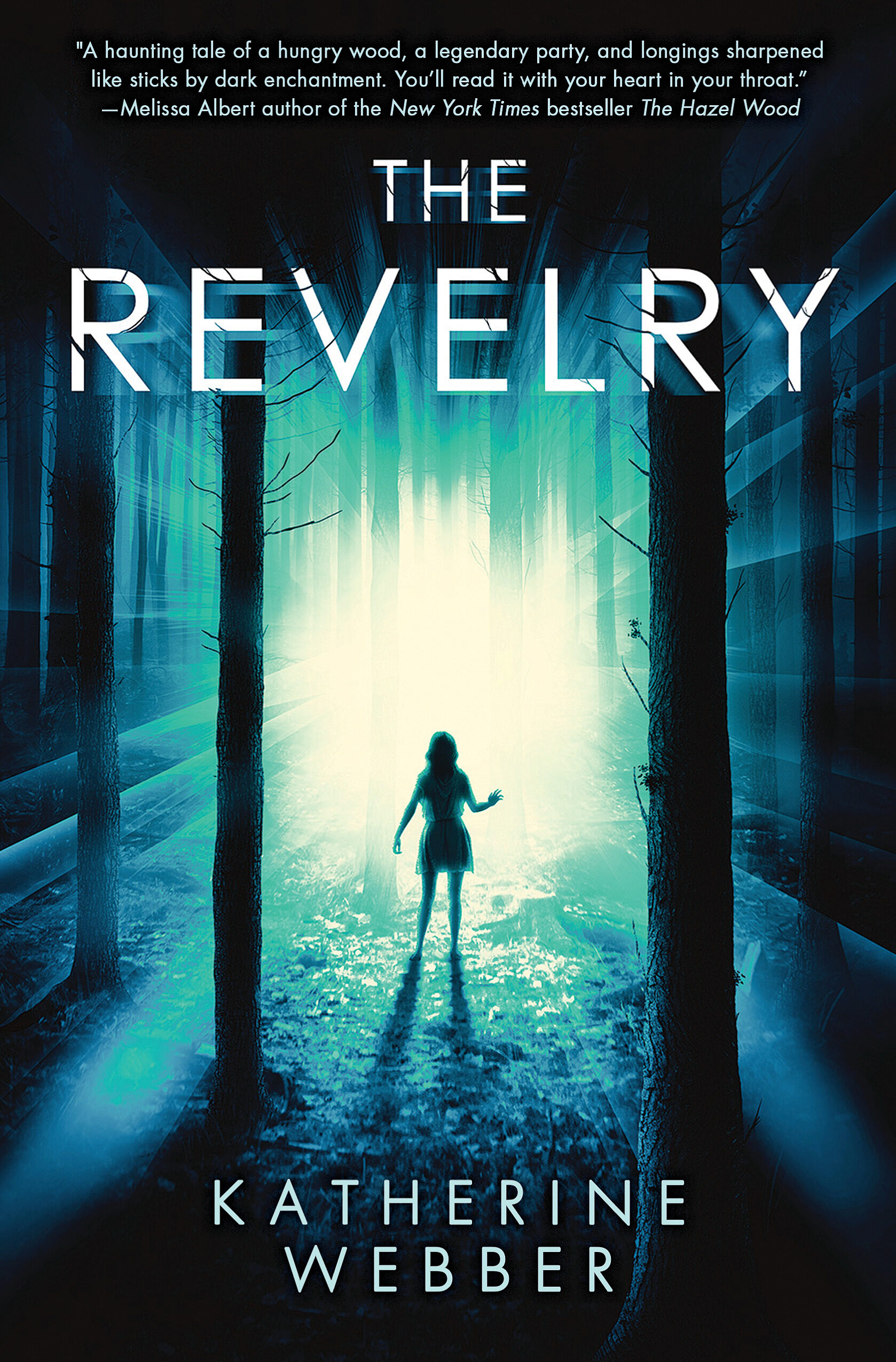 The Rvery The Revelry by Katherine Webber | Goodreads