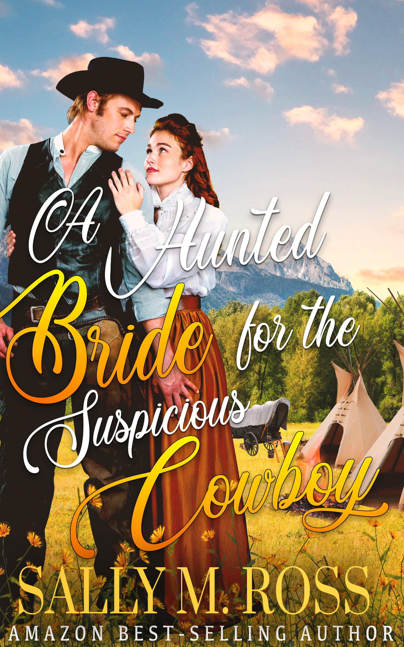 A Hunted Bride for the Suspicious Cowboy