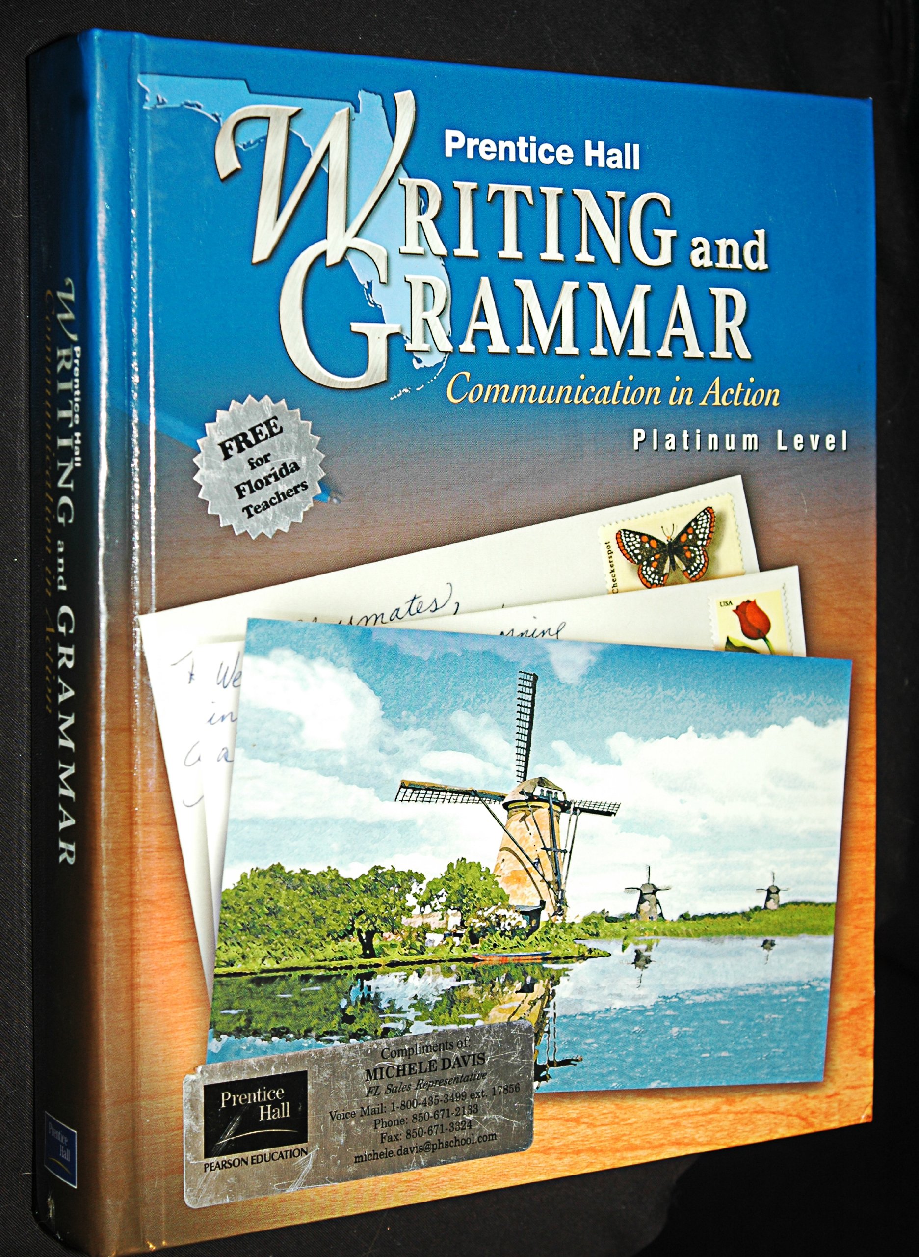 Prentice Hall Writing and Grammar Communication in Action Platinum