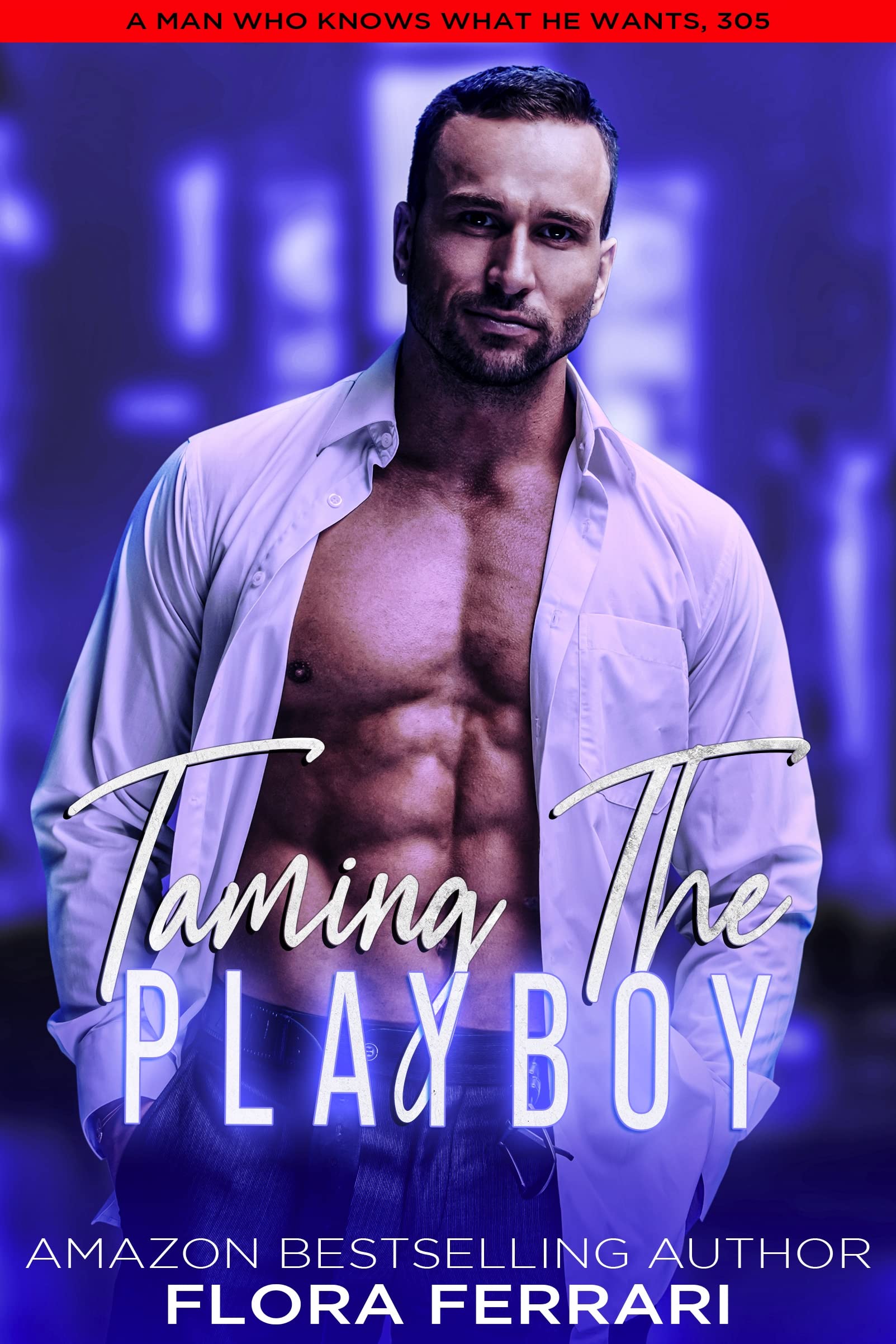 Taming The Playboy