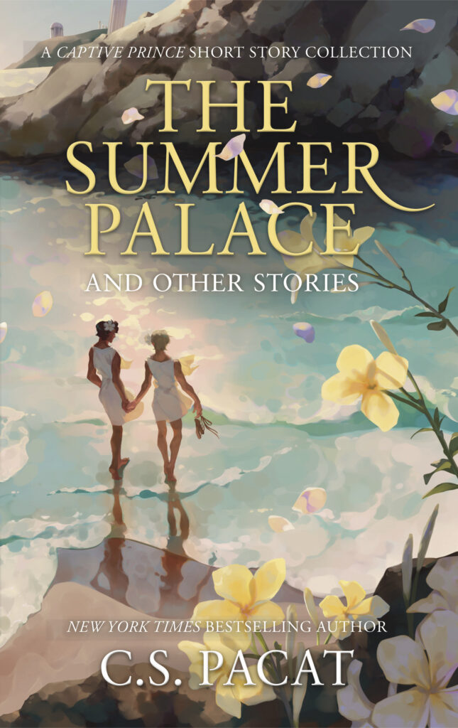 The Summer Palace and Other Stories (Captive Prince Short Stories #1-4)