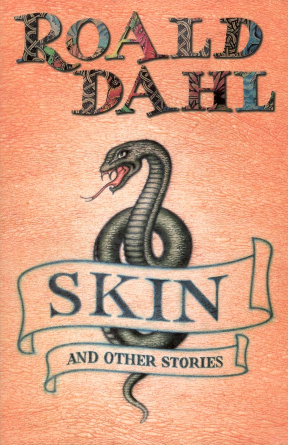 Skin and Other Stories