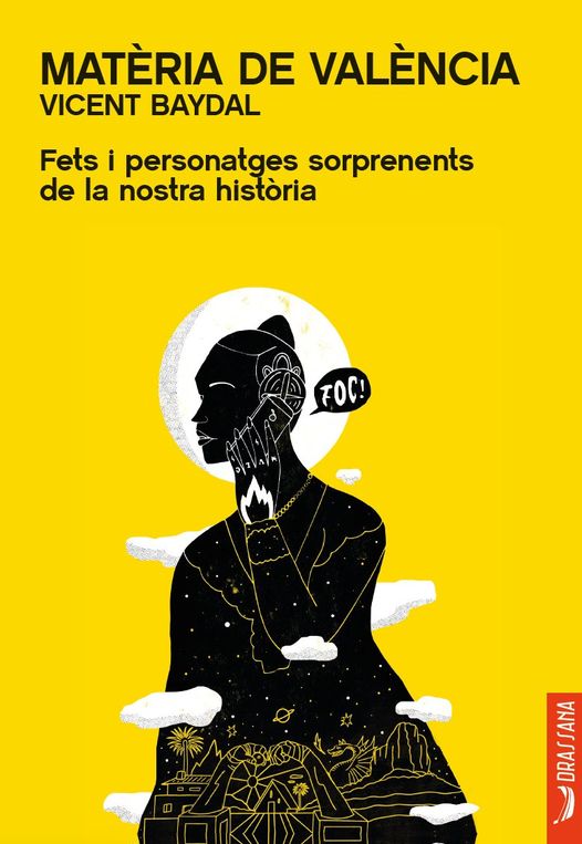 Matèria de València. Fets i personatges sorprenents de la nostra història