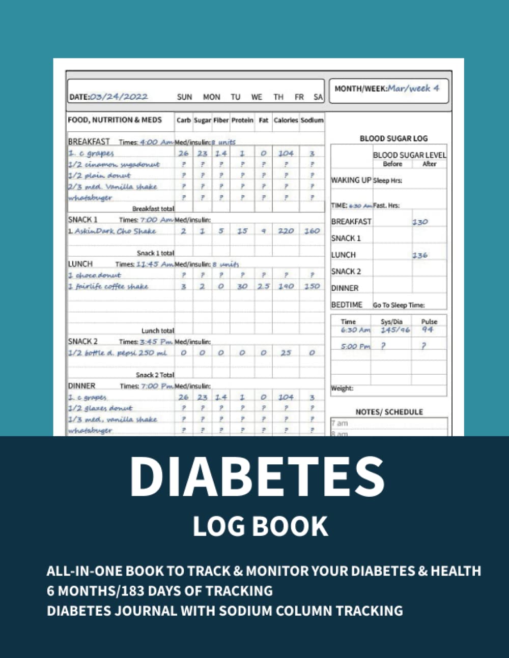 Diabetes Log Book Diabetic Log Book with Blood Sugar Log, Food, Blood