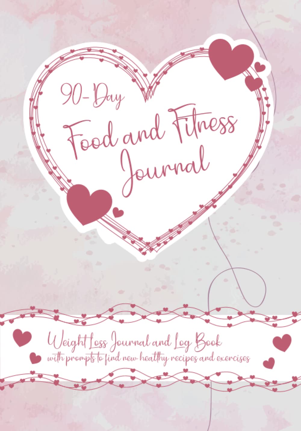 90 Day Food and Fitness Journal This weight loss journal log book will