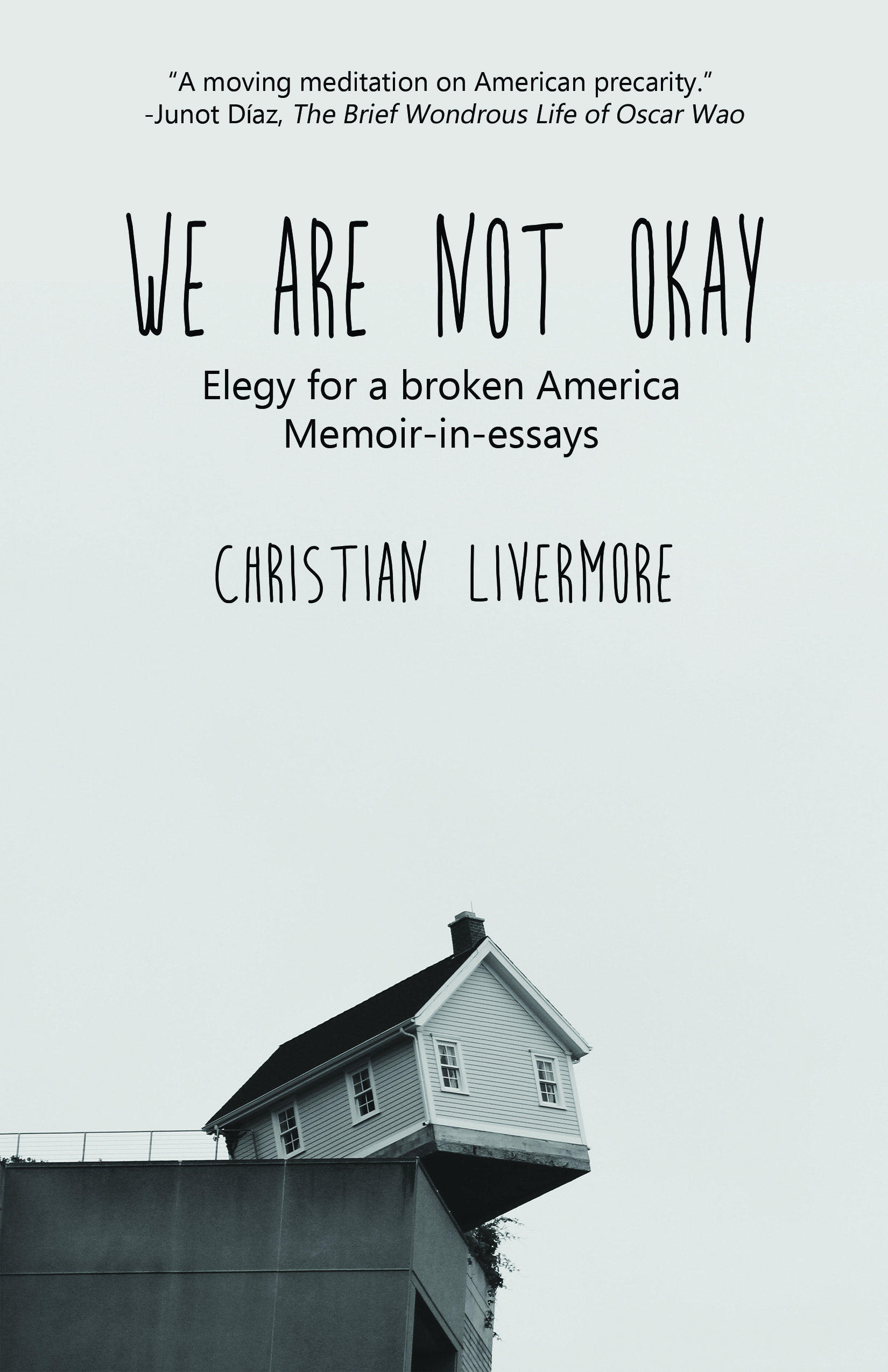 We Are Not Okay by Christian Livermore Goodreads
