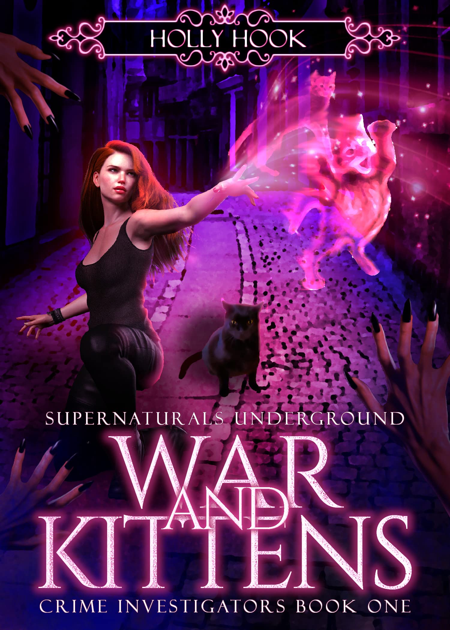 War and Kittens [Supernaturals Underground book cover