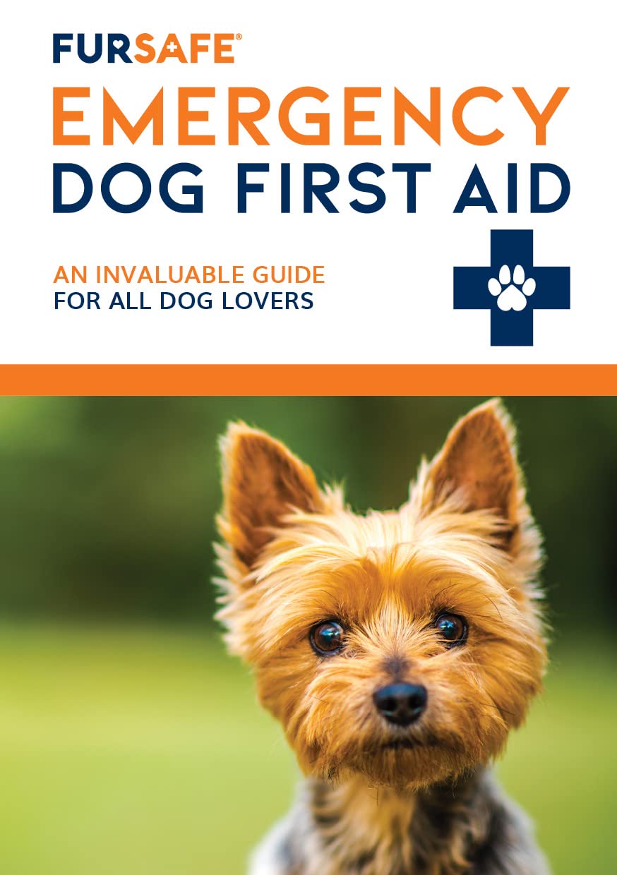 FURSAFE Emergency Dog First Aid Guide First Aid for dogs experiencing