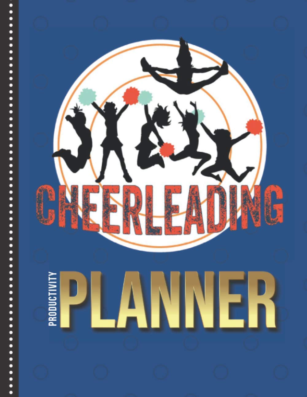 Productivity Planner Cheerleading Cheerleader on Blue / Undated Weekly