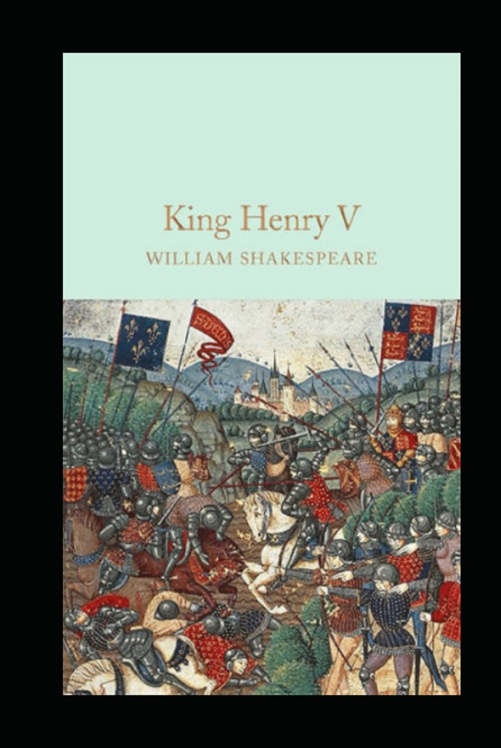 Henry V Annotated by William Shakespeare | Goodreads