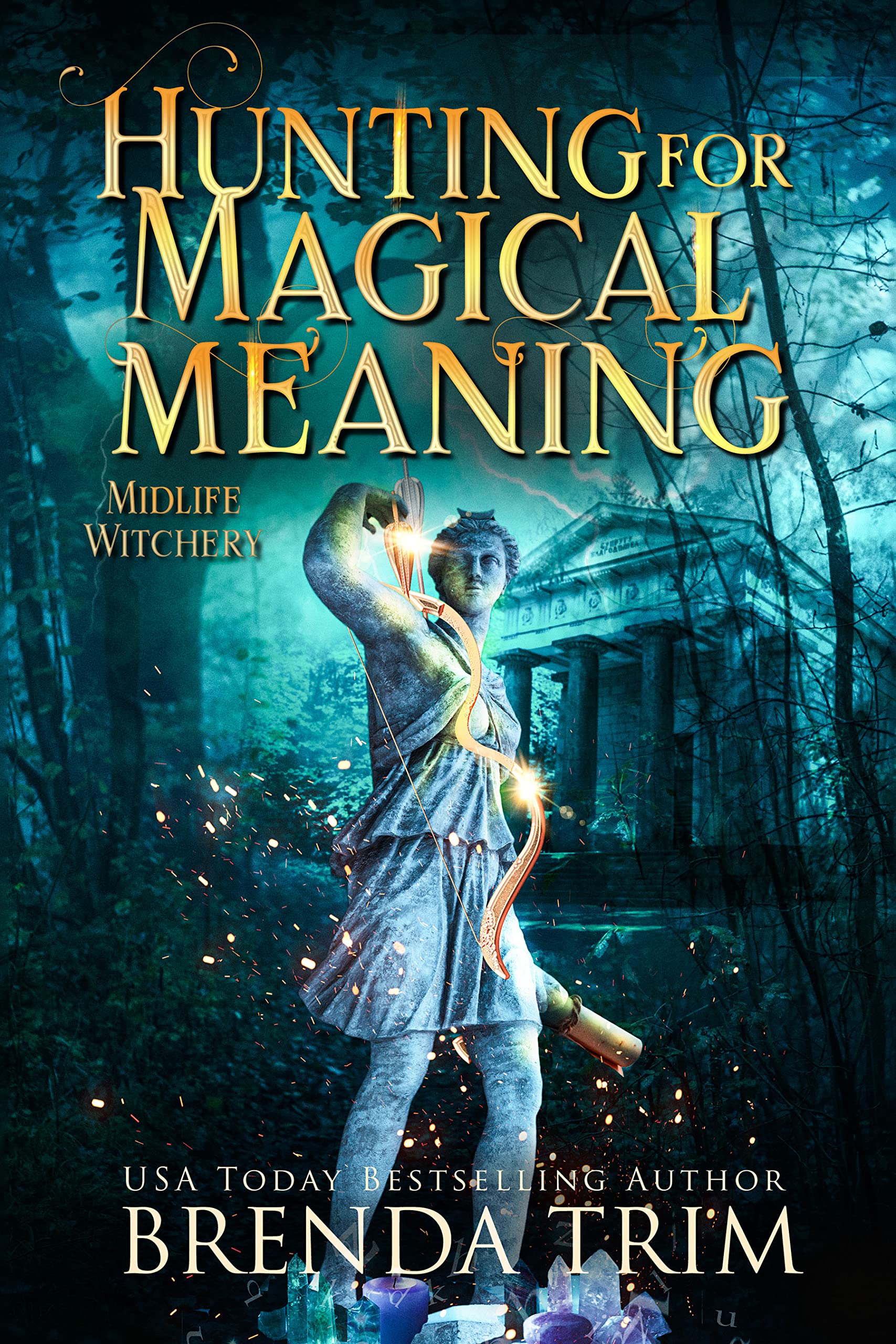 Hunting for Magical Meaning (Midlife Witchery, #12) book cover