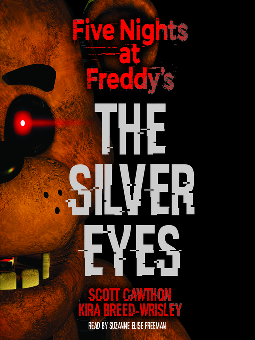 The Silver Eyes (Five Nights at Freddy's, #1)
