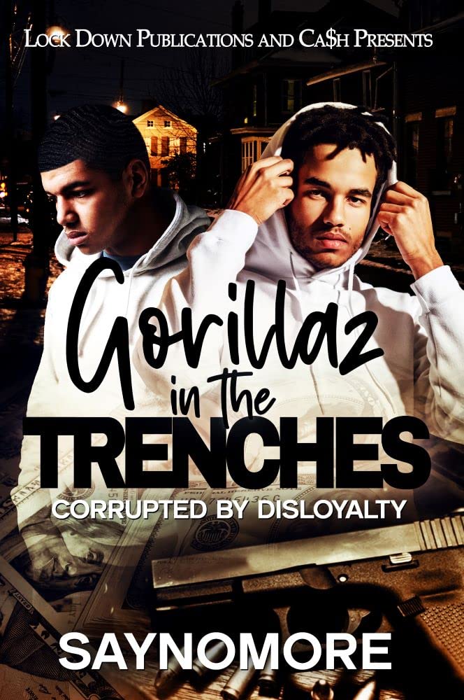 Gorillaz in the Trenches: Corrupted by Disloyalty