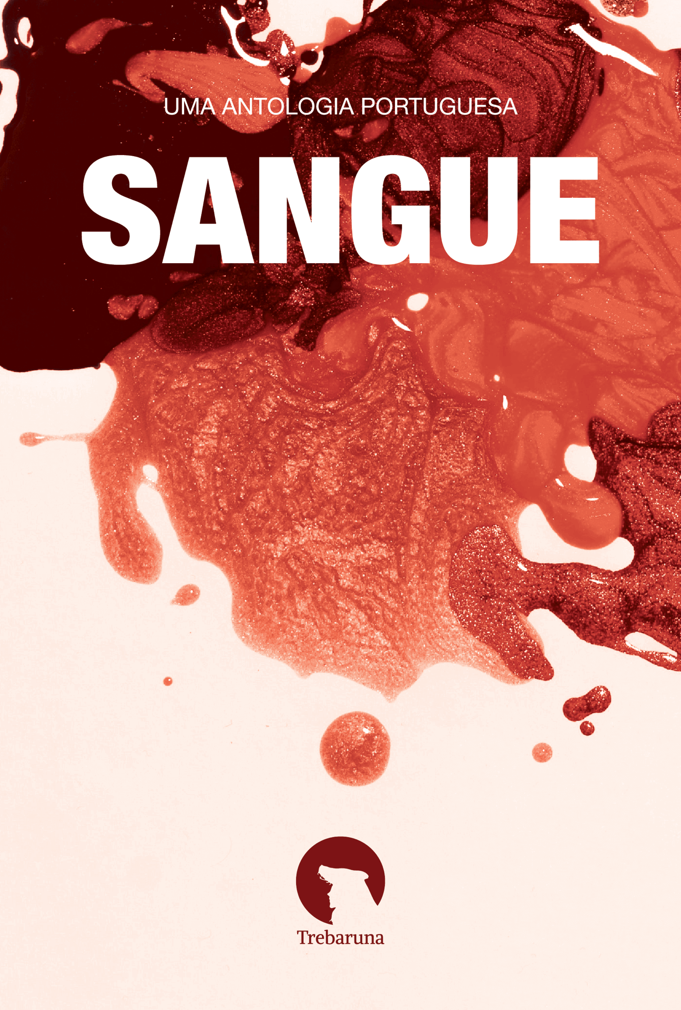 Sangue: uma antologia portuguesa