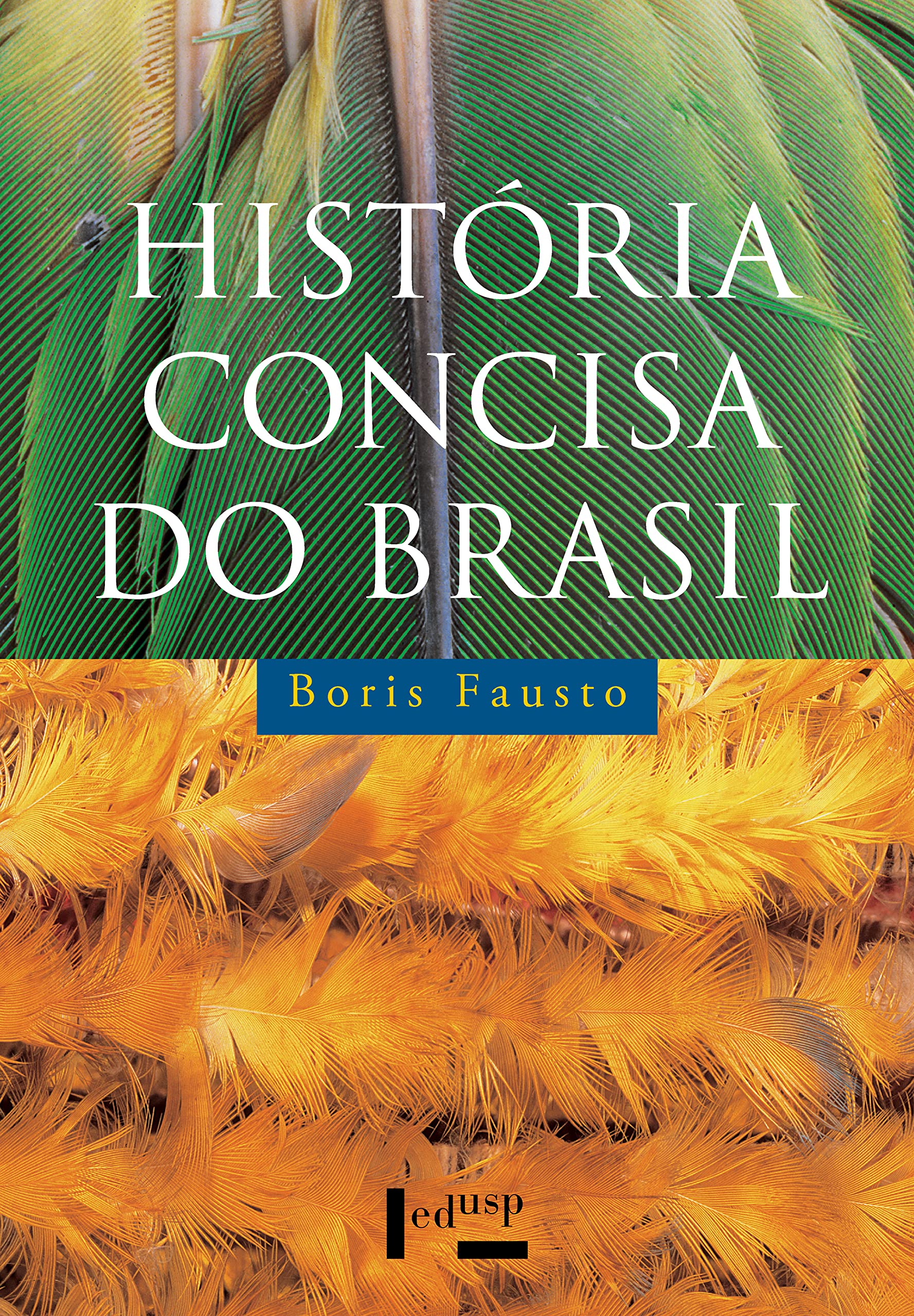 História Concisa do Brasil (Portuguese Edition) by Boris Fausto | Goodreads