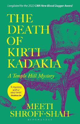 The Death Of Kirti Kadakia