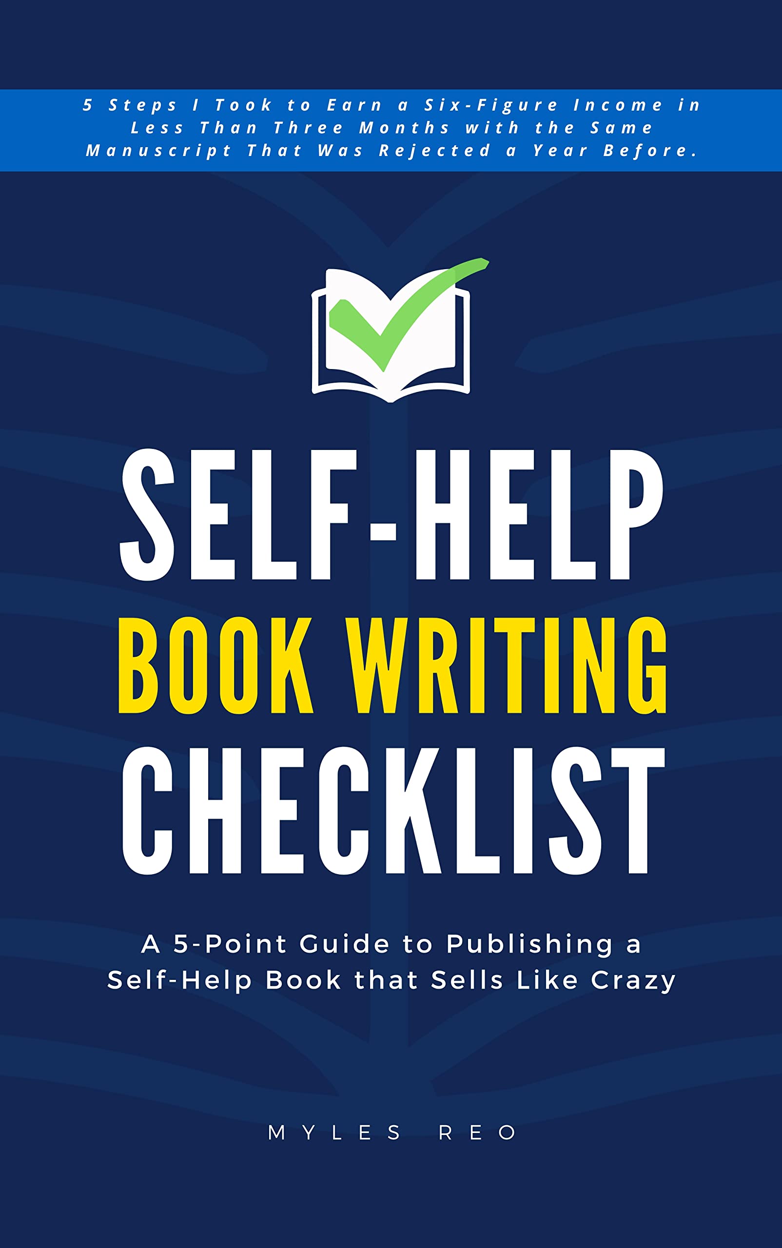 MILLIONAIRE SELFHELP BOOK WRITING CHECKLIST How to Write and Self