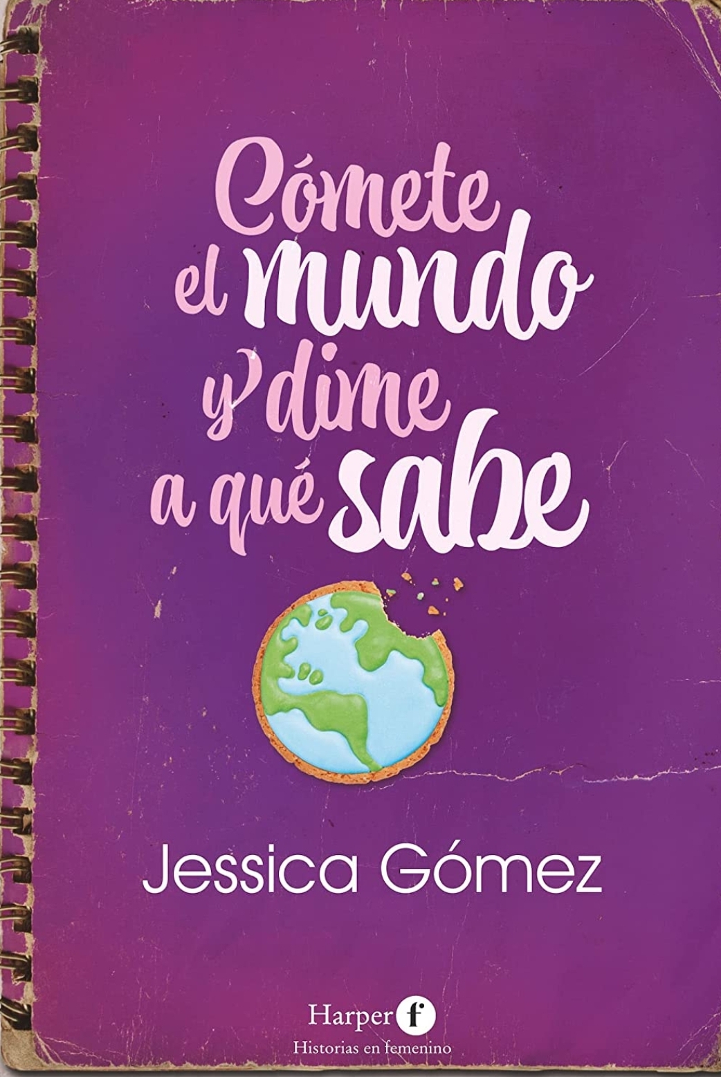 Cómete el mundo y dime a qué sabe