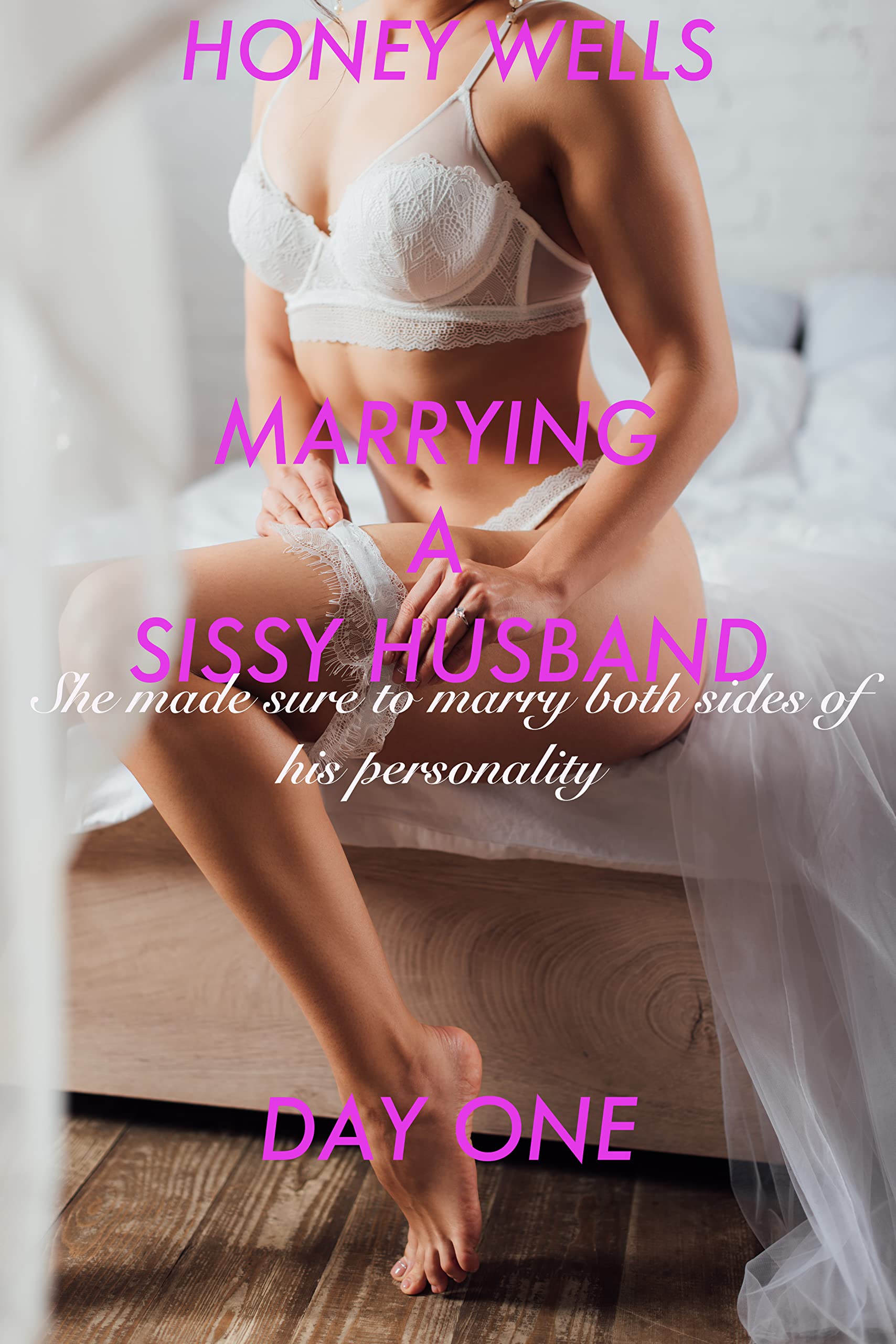 Marrying A Sissy Husband - Day One