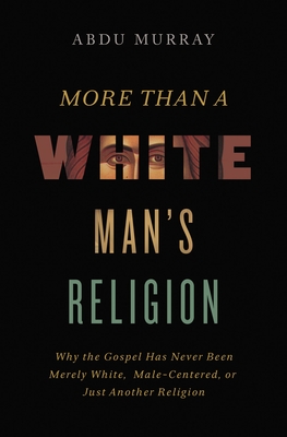 More Than a White Man's Religion book cover