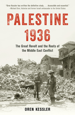 Cover of Palestine 1936: The Great Revolt and the Roots of the Middle East Conflict