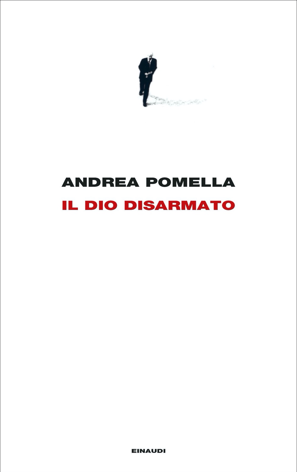 Il dio disarmato book cover