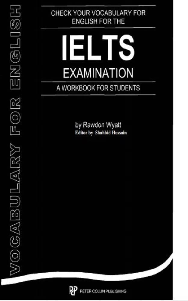 Check Your English Vocabulary For The IELTS Exam By Rawdon Wyatt by