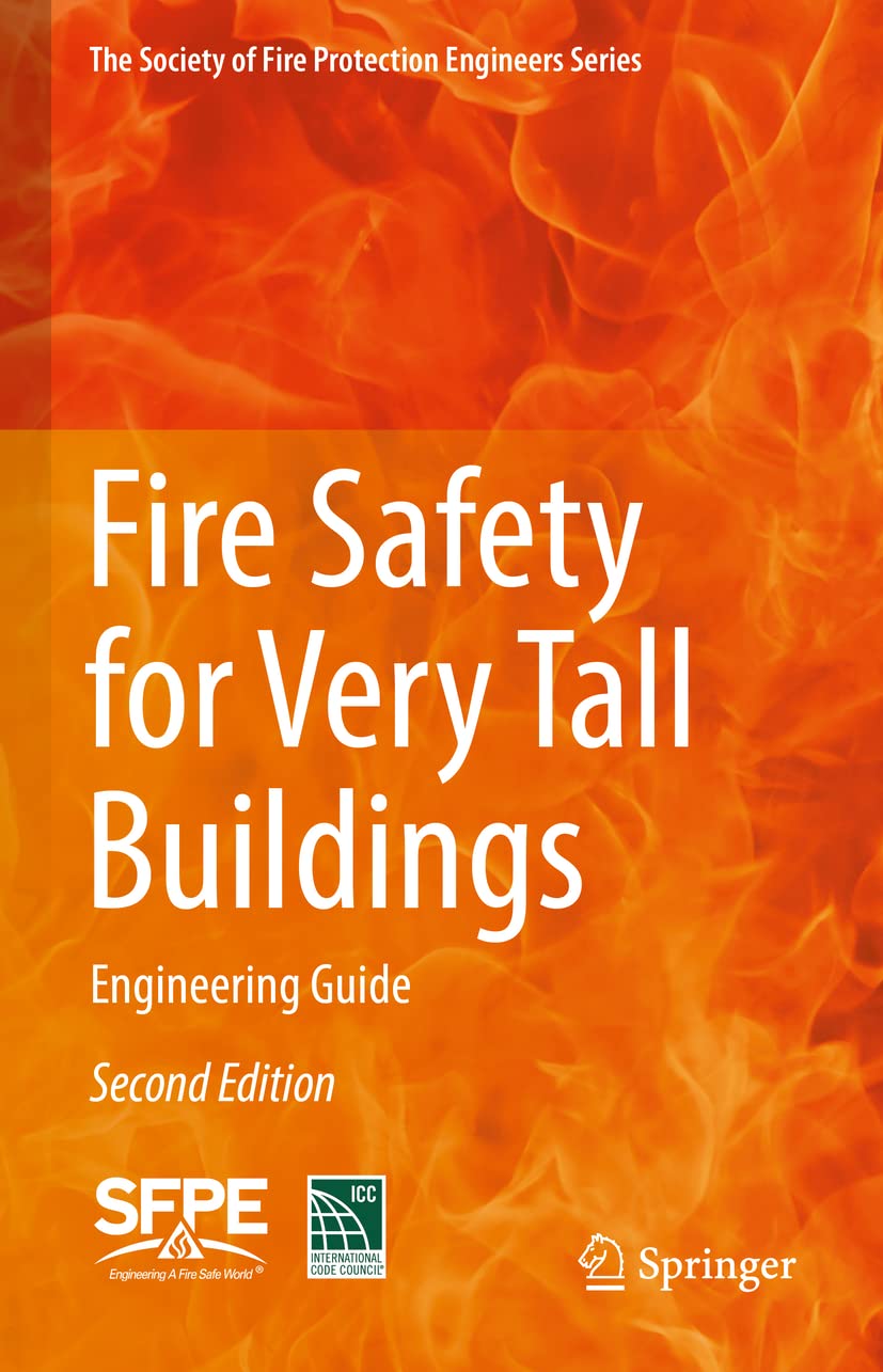 Fire Safety For Very Tall Buildings Engineering Guide By International Fire Safety For Very Tall Buildings Engineering Guide By International
