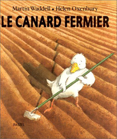 Le canard fermier by Martin Waddell | Goodreads