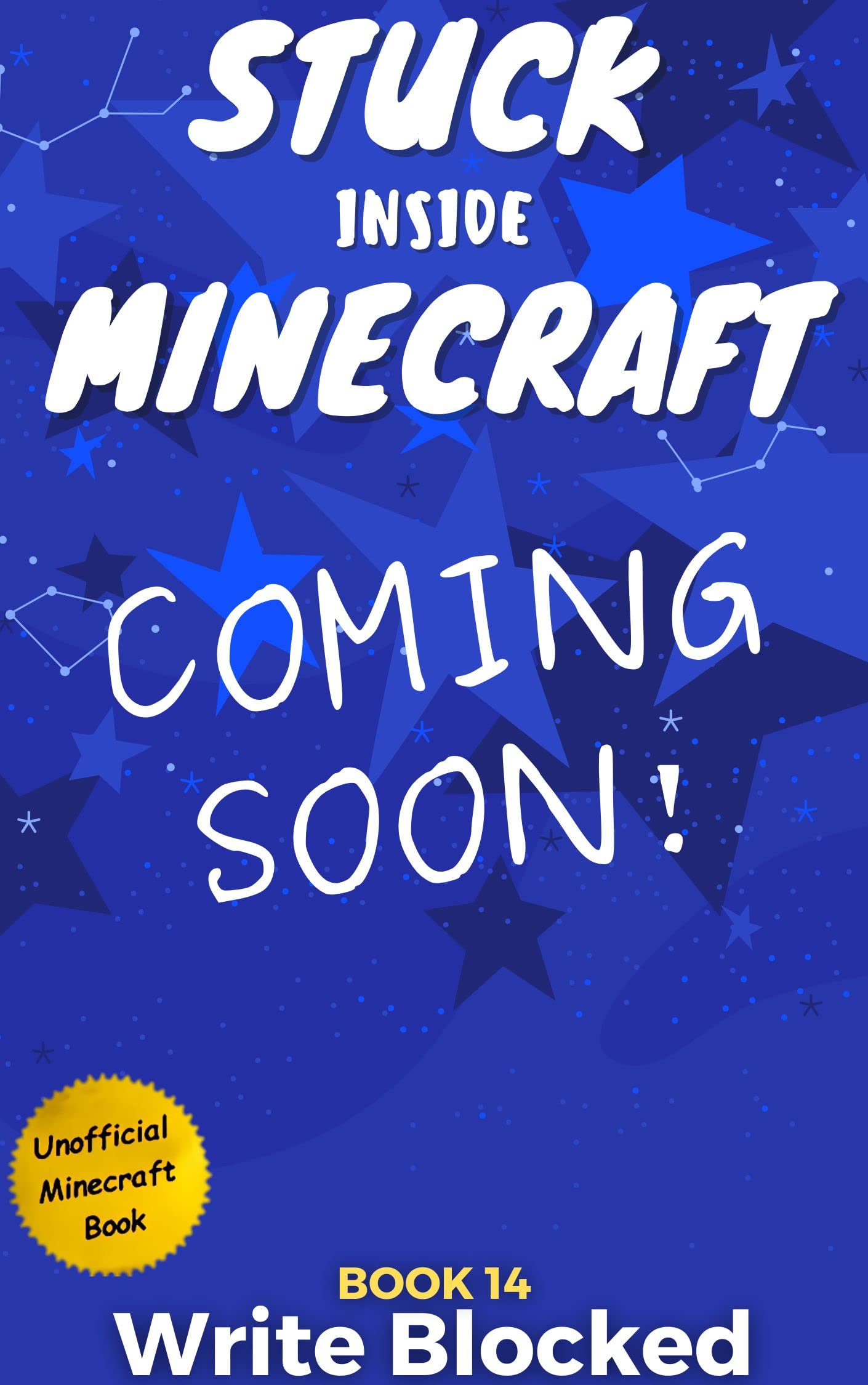 Stuck Inside Minecraft: Book 14