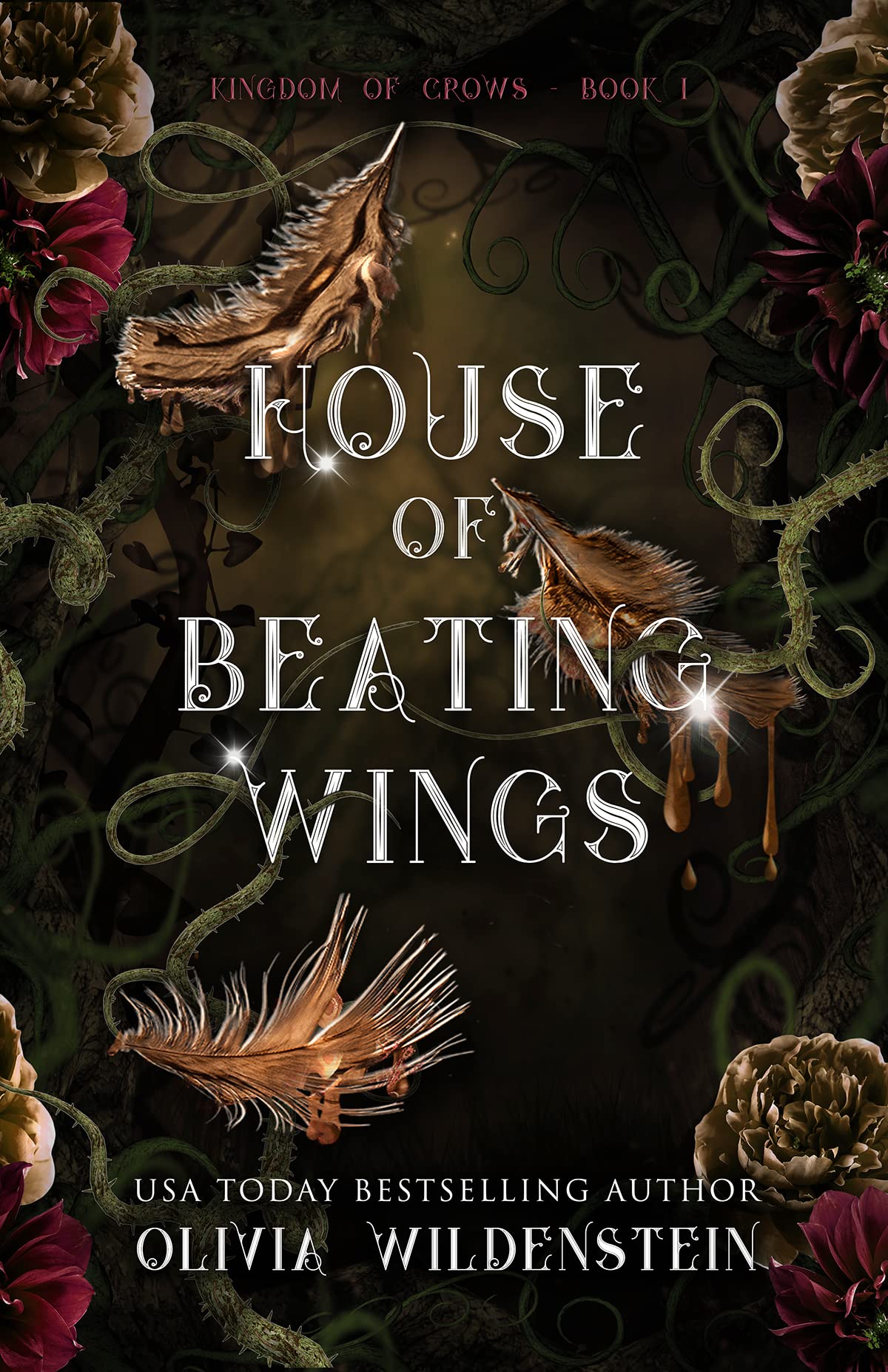 House of Beating Wings (The Kingdom of Crows, #1)