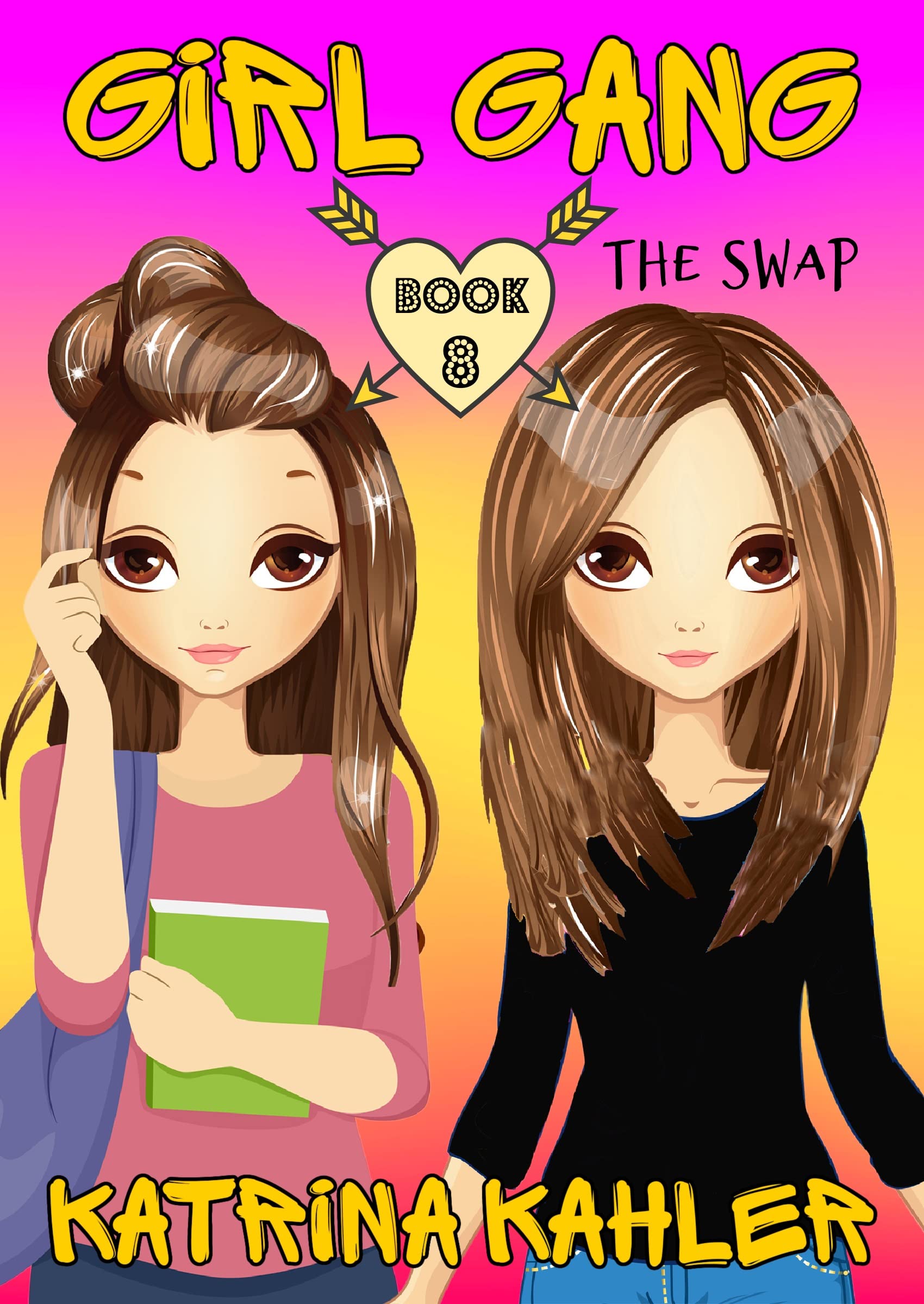 GIRL GANG: Book 8: The Swap