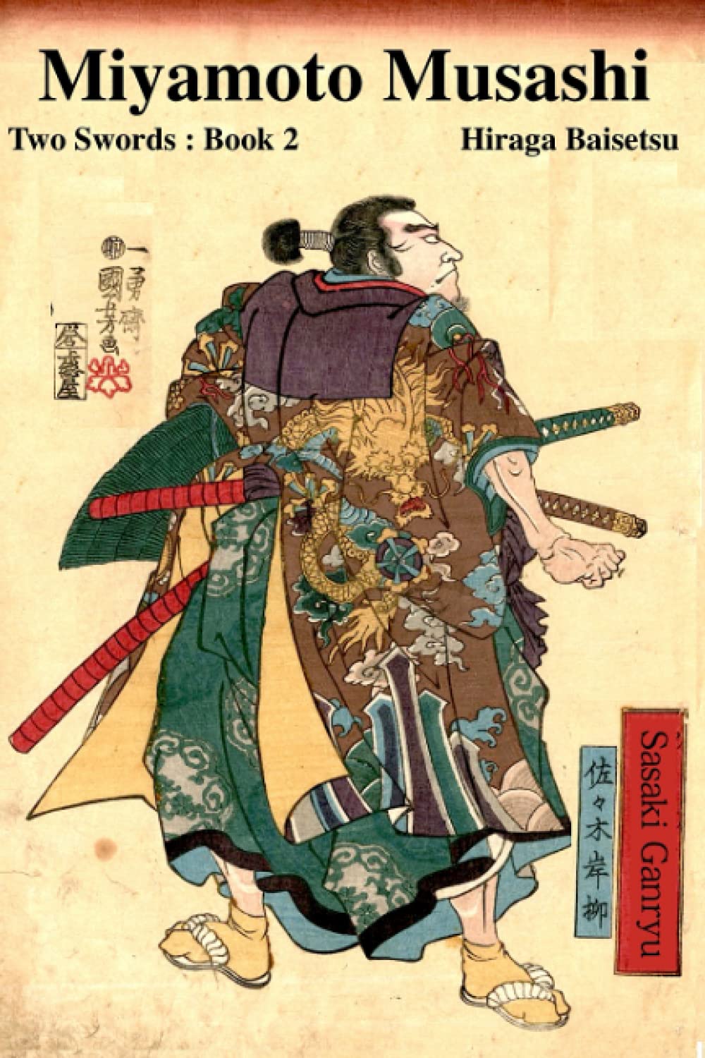 Miyamoto Musashi Two Swords Book 2 by Hiraga Baisetsu Goodreads
