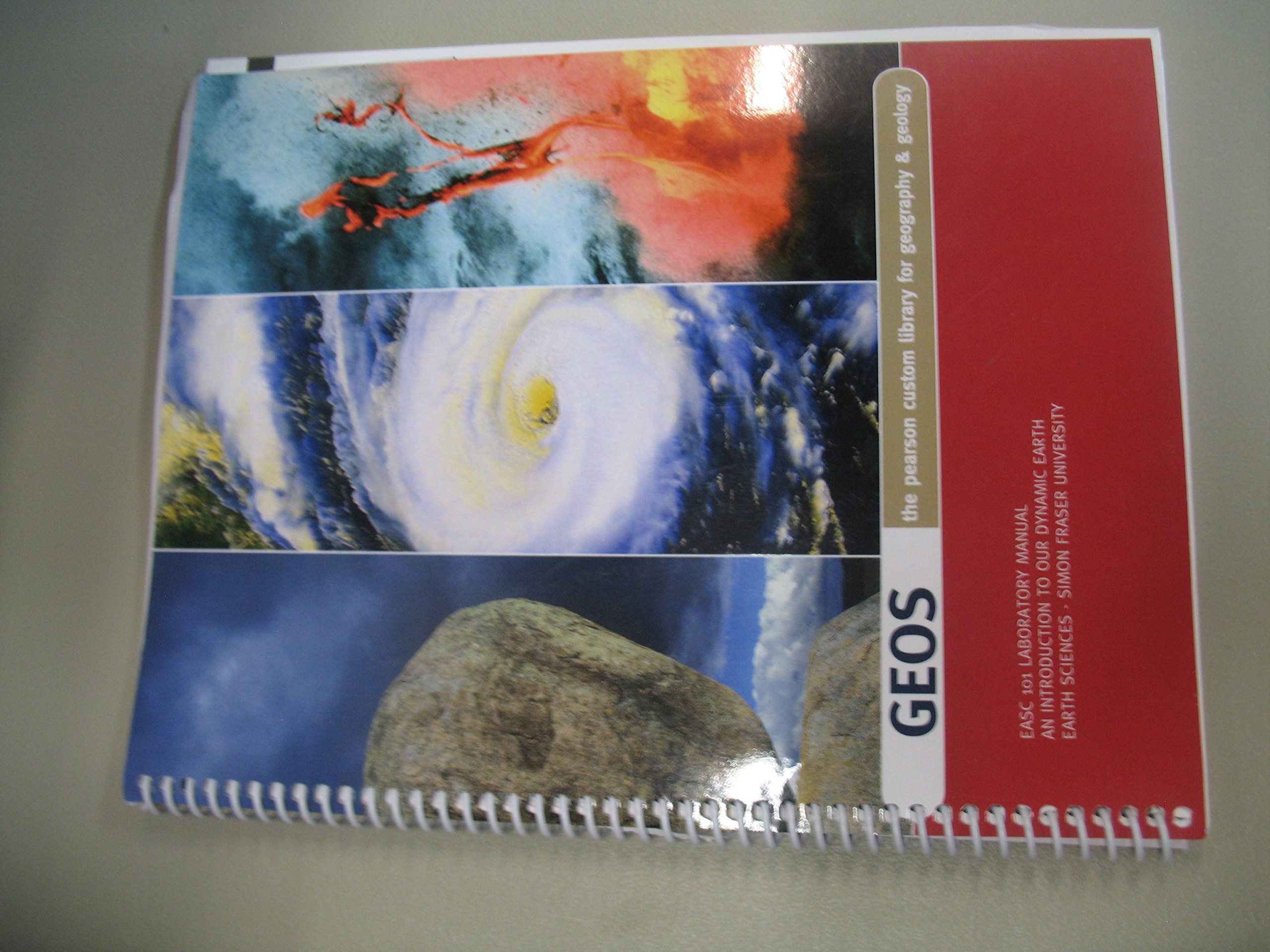 GEOS The Pearson Custom Library for Geography and Geology EASC 101